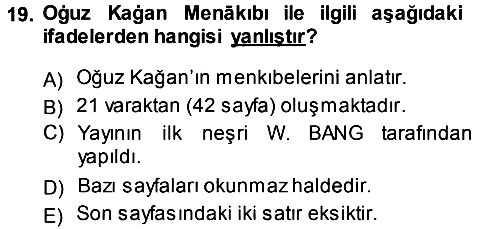 XI-XIII. Yüzyıllar Türk Dili 2013-2014 Tek Ders Sınavı - 19. soru