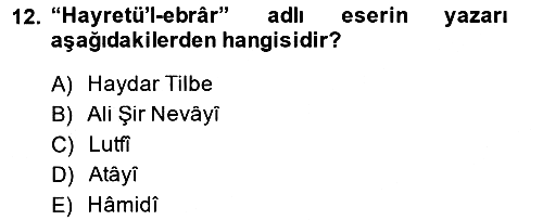 XIV-XV. Yüzyıllar Türk Dili 2013-2014 Dönem Sonu Sınavı - 12. soru