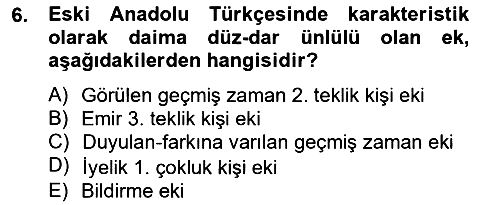 XIV-XV. Yüzyıllar Türk Dili 2013-2014 Tek Ders Sınavı - 6. soru