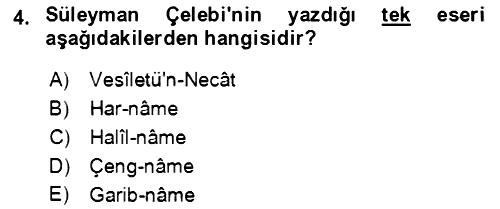 XIV-XV. Yüzyıllar Türk Edebiyatı 2018-2019 3 Ders Sınavı - 4. soru
