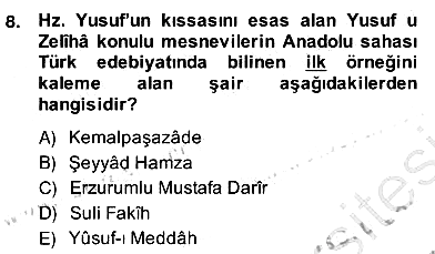 XIV-XV. Yüzyıllar Türk Edebiyatı 2013-2014 Ara Sınav - 8. soru