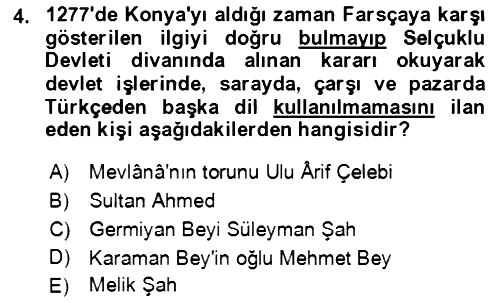 XIV-XV. Yüzyıllar Türk Edebiyatı 2021-2022 Ara Sınav - 4. soru