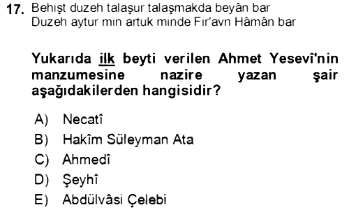 XIV-XV. Yüzyıllar Türk Edebiyatı 2018-2019 Yaz Okulu Sınavı - 17. soru