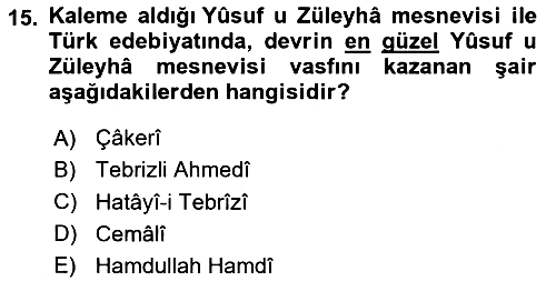 XIV-XV. Yüzyıllar Türk Edebiyatı 2023-2024 Yaz Okulu Sınavı - 15. soru
