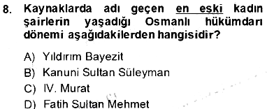 XIX. Yüzyıl Türk Edebiyatı 2012-2013 Dönem Sonu Sınavı - 10. soru