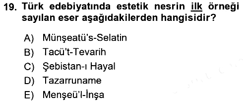 XVI. Yüzyıl Türk Edebiyatı 2017-2018 3 Ders Sınavı - 19. soru
