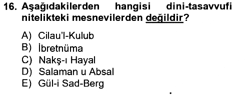 XVI. Yüzyıl Türk Edebiyatı 2012-2013 Dönem Sonu Sınavı - 16. soru