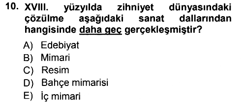 XVIII. Yüzyıl Türk Edebiyatı 2012-2013 Ara Sınav - 10. soru