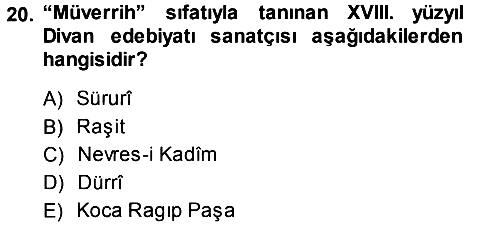 XVIII. Yüzyıl Türk Edebiyatı 2013-2014 Ara Sınav - 20. soru