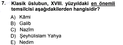 XVIII. Yüzyıl Türk Edebiyatı 2012-2013 Dönem Sonu Sınavı - 7. soru