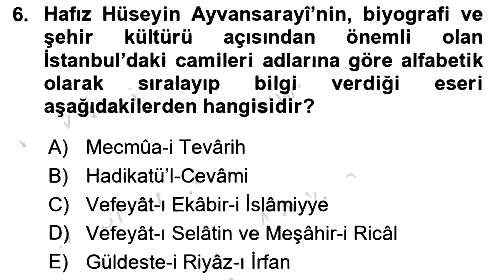 XVIII. Yüzyıl Türk Edebiyatı 2022-2023 Dönem Sonu Sınavı - 6. soru