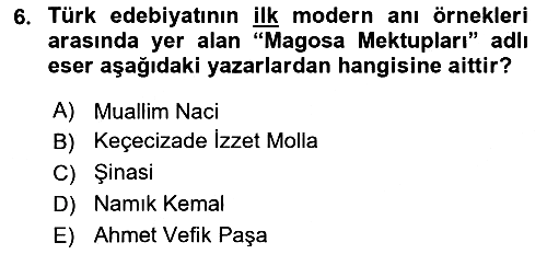Yeni Türk Edebiyatına Giriş 1 2019-2020 Dönem Sonu Sınavı - 6. soru