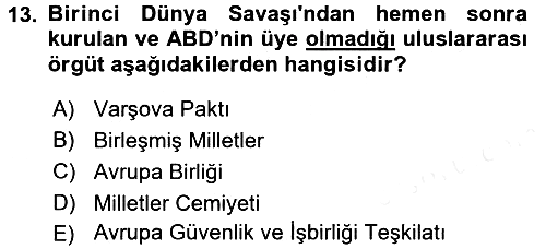 Amerikan Dış Politikası 2017-2018 3 Ders Sınavı - 13. soru