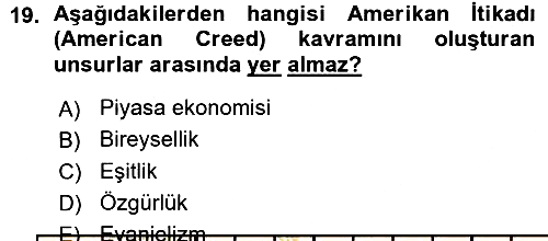 Amerikan Dış Politikası 2015-2016 Ara Sınav - 19. soru
