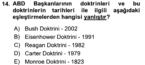 Amerikan Dış Politikası 2016-2017 Ara Sınav - 14. soru