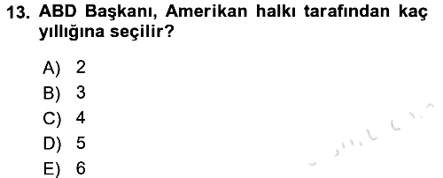 Amerikan Dış Politikası 2017-2018 Ara Sınav - 13. soru