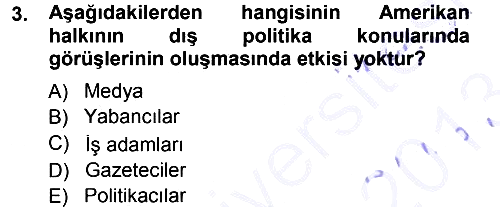 Amerikan Dış Politikası 2012-2013 Dönem Sonu Sınavı - 3. soru