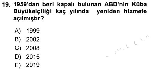 Amerikan Dış Politikası 2019-2020 Dönem Sonu Sınavı - 19. soru