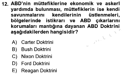 Amerikan Dış Politikası 2021-2022 Yaz Okulu Sınavı - 12. soru