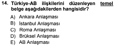 Avrupa Birliği 2013-2014 Tek Ders Sınavı - 14. soru