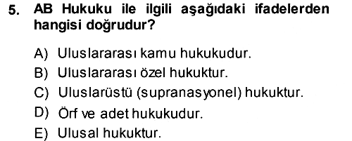 Avrupa Birliği 2014-2015 Tek Ders Sınavı - 5. soru