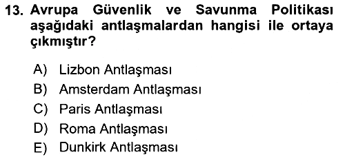 Avrupa Birliği 2018-2019 Yaz Okulu Sınavı - 13. soru
