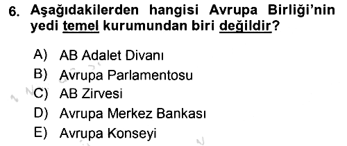 Avrupa Birliği 2022-2023 Yaz Okulu Sınavı - 6. soru