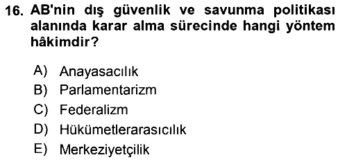 Avrupa Birliği 2023-2024 Yaz Okulu Sınavı - 16. soru