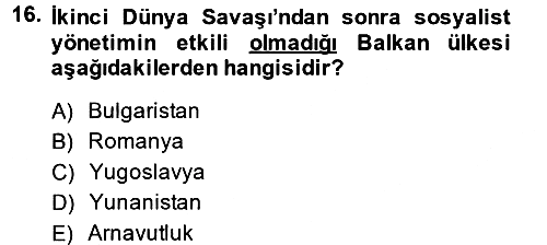 Balkanlarda Siyaset 2014-2015 Ara Sınav - 16. soru