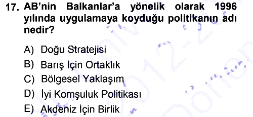 Balkanlarda Siyaset 2012-2013 Dönem Sonu Sınavı - 17. soru