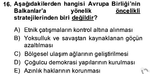 Balkanlarda Siyaset 2014-2015 Dönem Sonu Sınavı - 16. soru