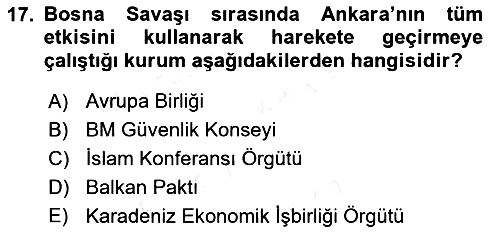 Balkanlarda Siyaset 2016-2017 Dönem Sonu Sınavı - 17. soru