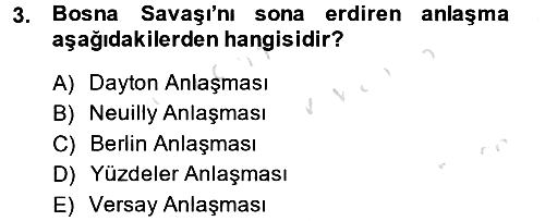 Balkanlarda Siyaset 2014-2015 Tek Ders Sınavı - 3. soru