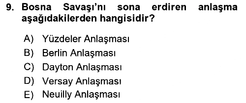 Balkanlarda Siyaset 2018-2019 Yaz Okulu Sınavı - 9. soru