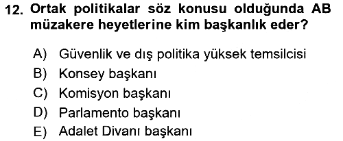 Diplomasi Tarihi 2016-2017 3 Ders Sınavı - 12. soru