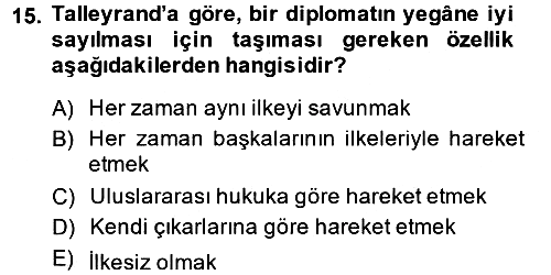 Diplomasi Tarihi 2014-2015 Ara Sınav - 15. soru