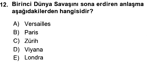 Diplomasi Tarihi 2015-2016 Ara Sınav - 12. soru
