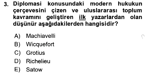 Diplomasi Tarihi 2017-2018 Ara Sınav - 3. soru