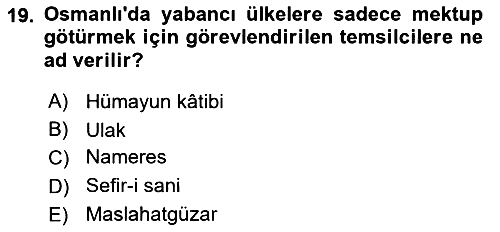 Diplomasi Tarihi 2022-2023 Ara Sınav - 19. soru