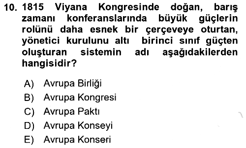 Diplomasi Tarihi 2023-2024 Ara Sınav - 10. soru