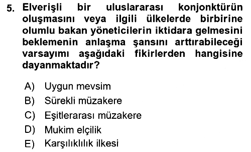 Diplomasi Tarihi 2024-2025 Ara Sınav - 5. soru