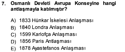 Diplomasi Tarihi 2012-2013 Dönem Sonu Sınavı - 7. soru