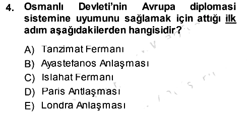 Diplomasi Tarihi 2014-2015 Tek Ders Sınavı - 4. soru