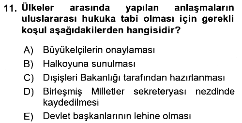 Diplomasi Tarihi 2015-2016 Tek Ders Sınavı - 11. soru