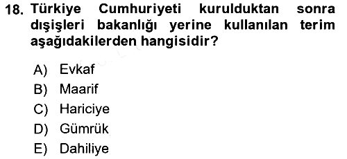 Diplomasi Tarihi 2015-2016 Tek Ders Sınavı - 18. soru