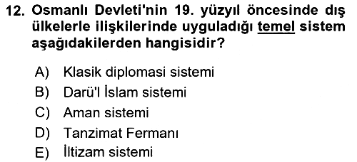 Diplomasi Tarihi 2024-2025 Yaz Okulu Sınavı - 12. soru