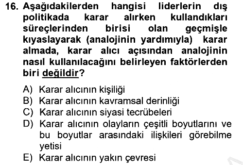 Diş Politika Analizi 2012-2013 Ara Sınav - 16. soru