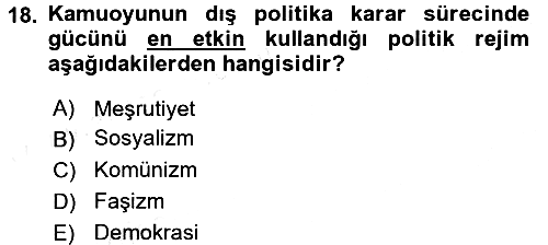 Diş Politika Analizi 2015-2016 Ara Sınav - 18. soru