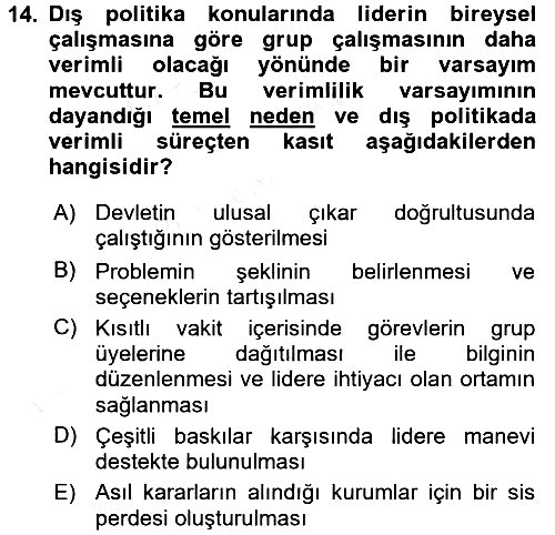 Diş Politika Analizi 2017-2018 Ara Sınav - 14. soru