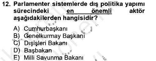 Diş Politika Analizi 2012-2013 Dönem Sonu Sınavı - 12. soru